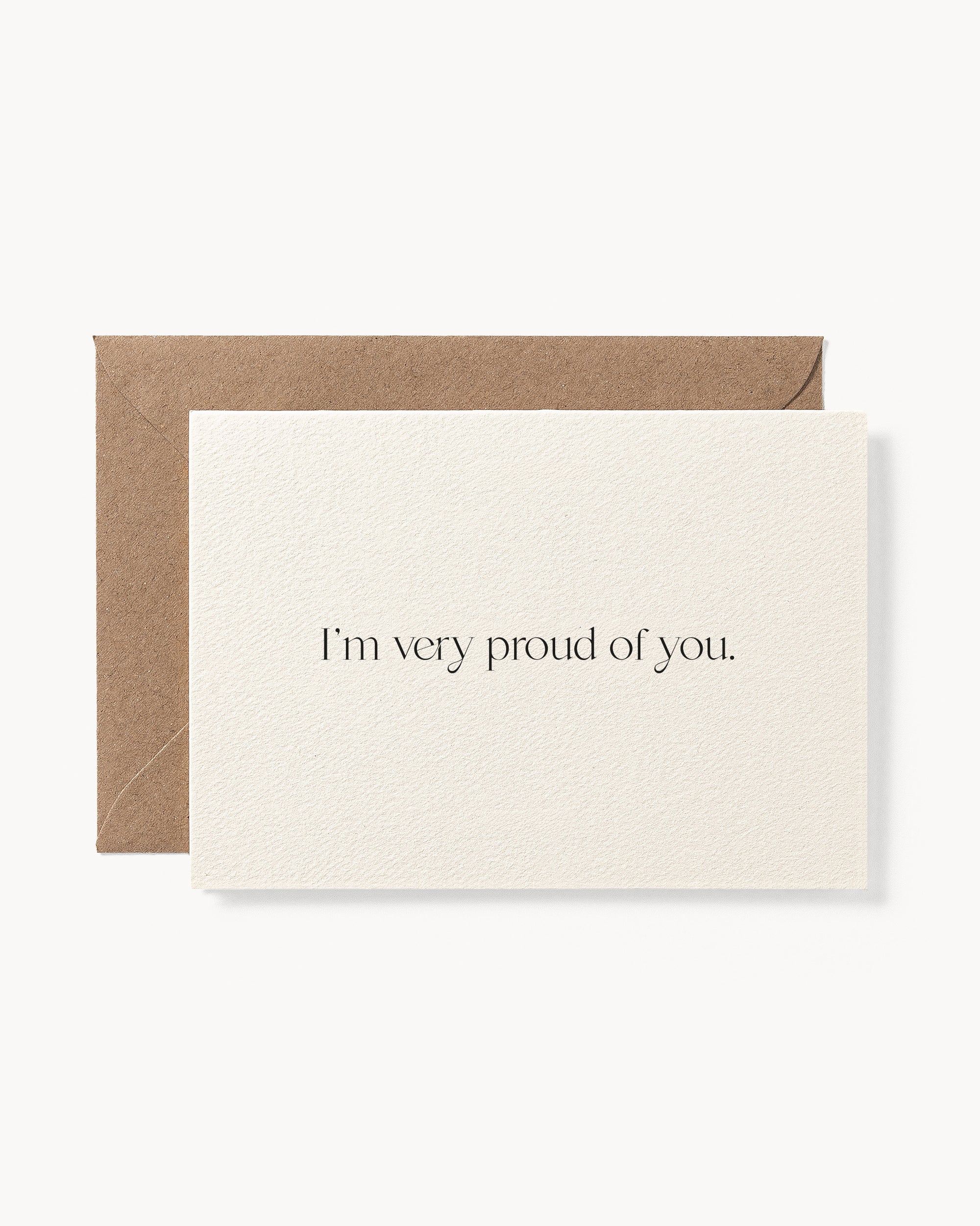 I'm Very Proud Of You