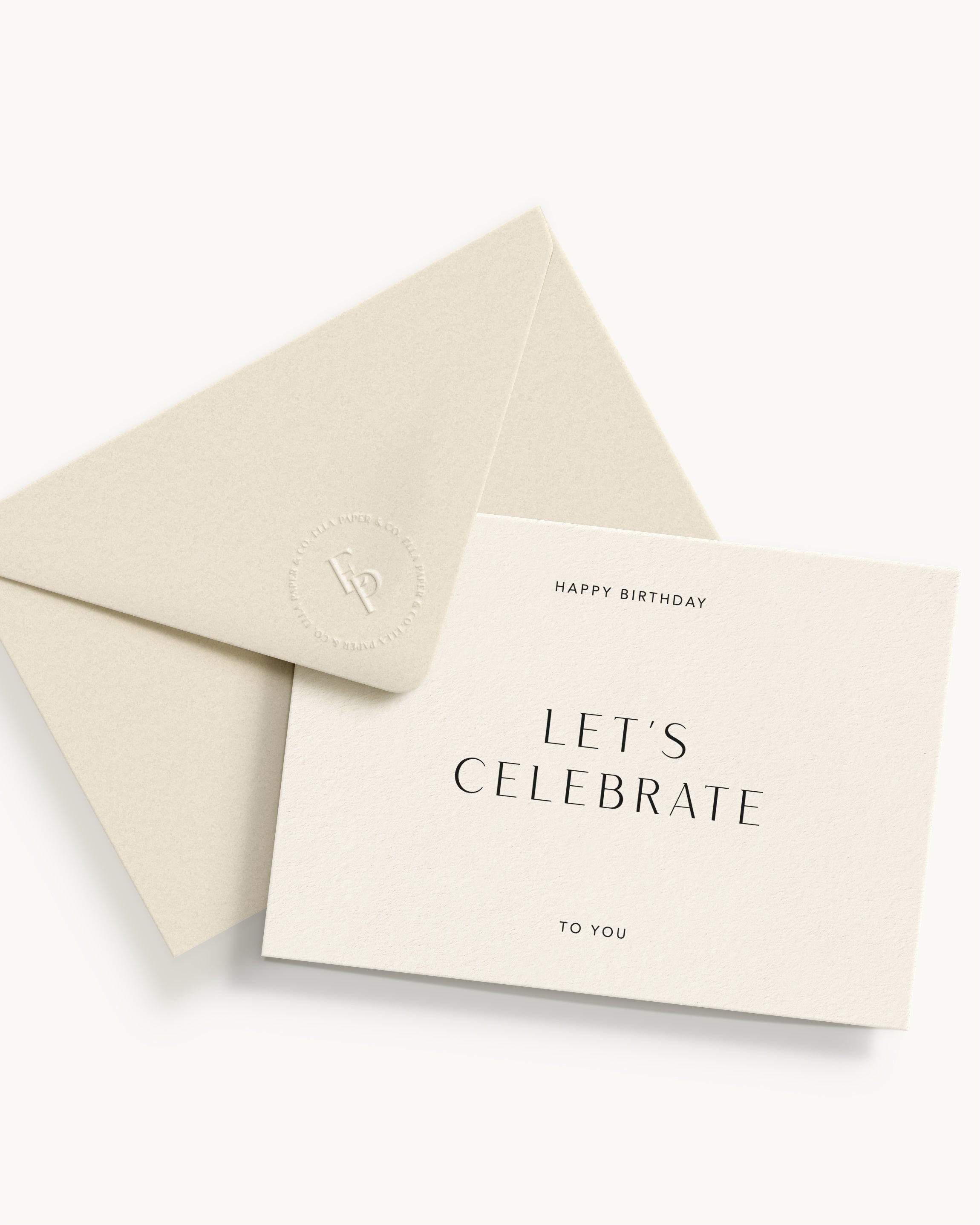 Let's Celebrate - Happy Birthday To You