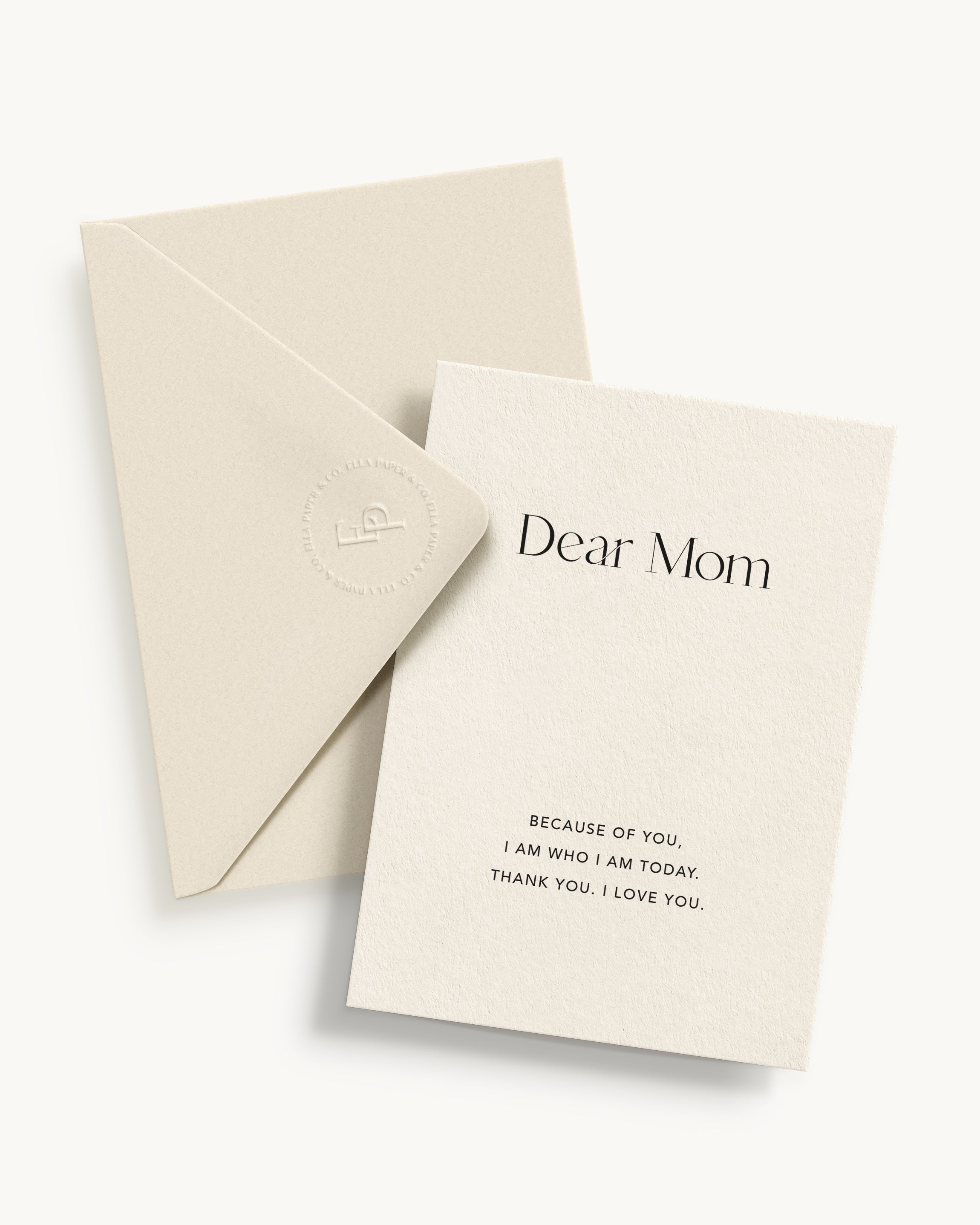 Dear Mom, Because of You, I Am Who I Am Today. Thank You. I Love You.