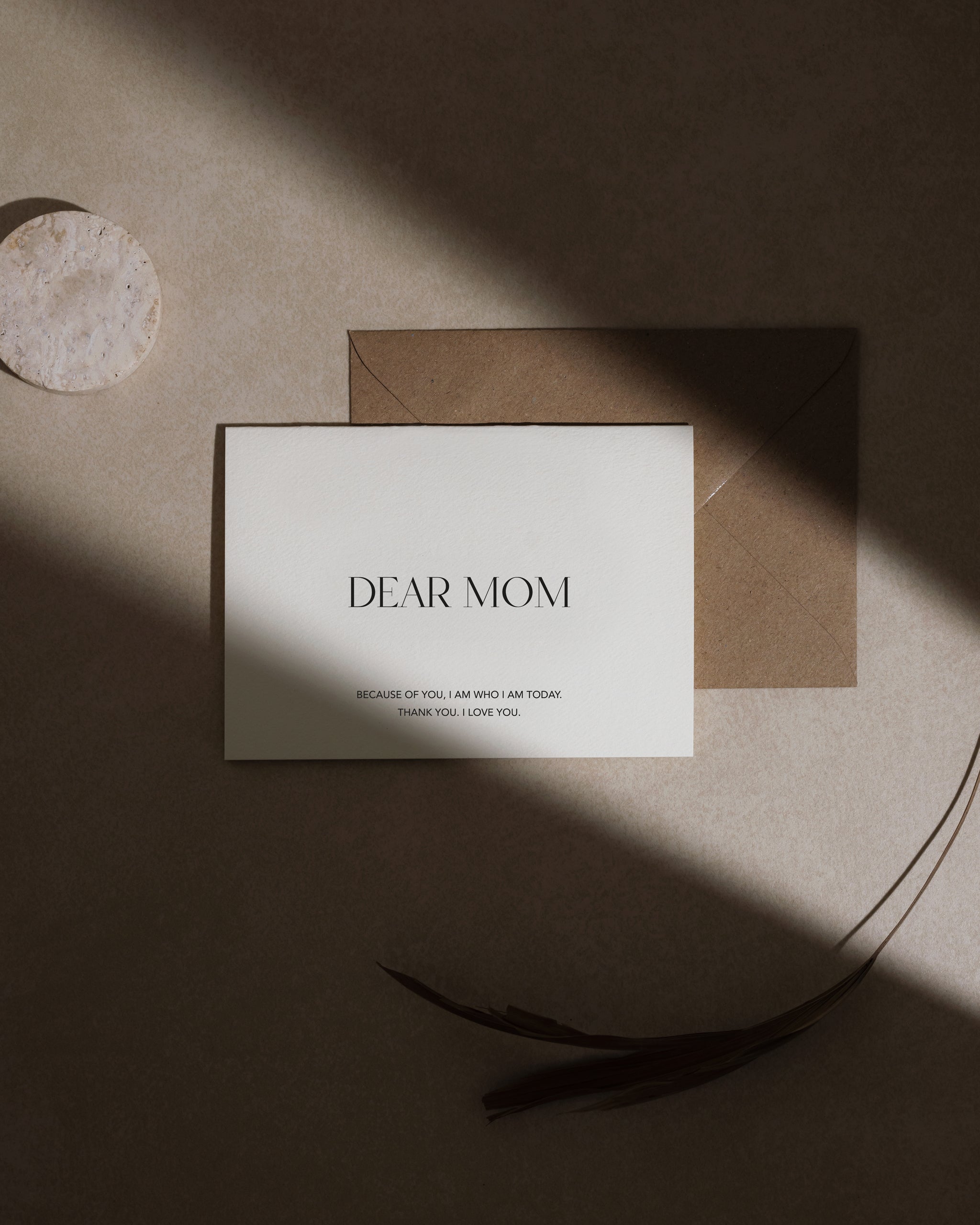 Dear Mom, Because of You, I Am Who I Am Today. Thank You. I Love You.